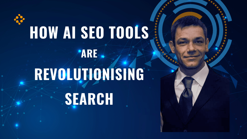How AI SEO Tools are Revolutionising Search